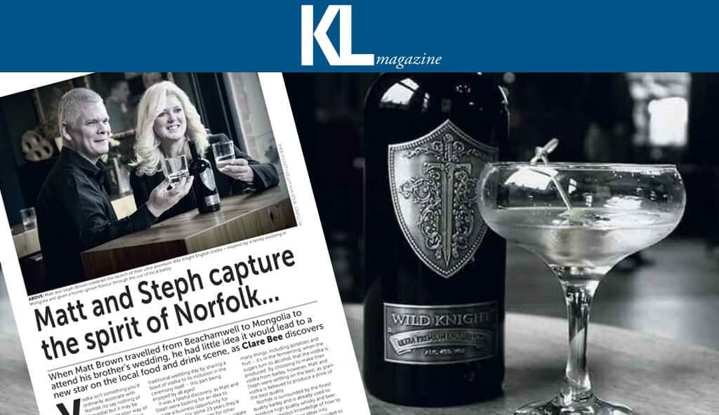 KL Magazine interviews Wild Knight English vodka founders, Matt and Steph Brown.